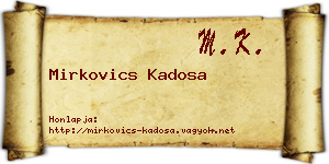 Mirkovics Kadosa névjegykártya